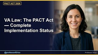 VA Law: The PACT Act — Complete Implementation Status