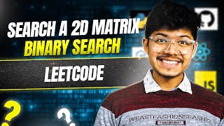 YouTube video 'Leetcode 74. Search a 2D Matrix II Binary Search II Binary Search Tree II Leetcode 74'