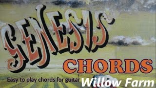Genesis Willow Farm chords
