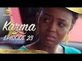 Série - Karma - Episode 23 - VOSTFR