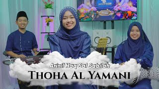 Download lagu THOHA AL YAMANI - ARINIL HAQ SAL SABILAH | Ngabuburit Sholawatan 2024 mp3