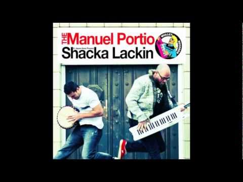 The Manuel Portio feat Jayne-Anne Power - Shacka-Lackin [Mullet Records]
