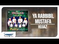 HIJJAZ Ya Rabbibil Mustafa Video Lirik