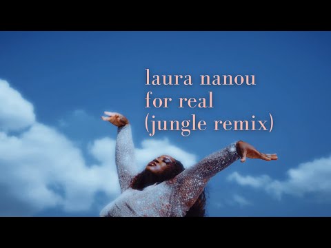 Laura Nanou   -  For Real [osmojam jungle remix]