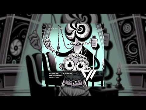 Airsand, TuraniQa, Widerberg - Mesmerized / Melodic House / Techno / New Music 2025