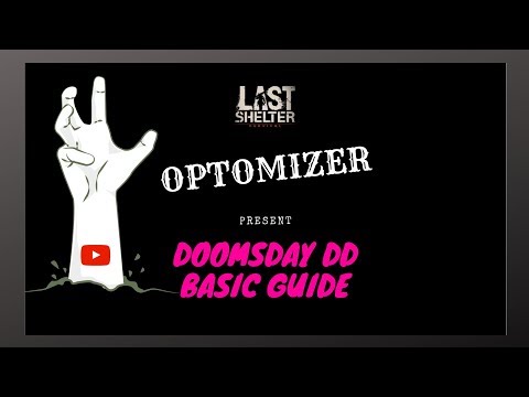 Last Shelter Survival : Doomsday DD Conquest basic guide