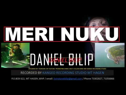 MERI NUKU DANIEL BILIP