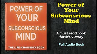 The Power of Your Subconscious Mind - Audio Book