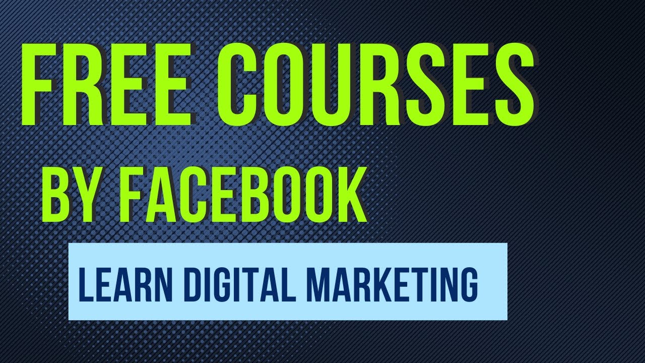Meta Blueprint | FREE Digital Marketing Courses by Facebook