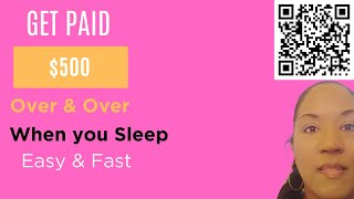 5 Ways to Make $500 + Over & Over Again (Even When you are Sleep)!