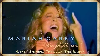 Mariah Carey - Through The Rain (Live from &#39;&#39;Shining Through The Rain&#39;&#39;) HD