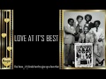 The Whispers ༺💕༻ Love At It's Best * 1979