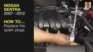 How to replace the spark plugs on a Nissan Sentra 2007 to 2012
