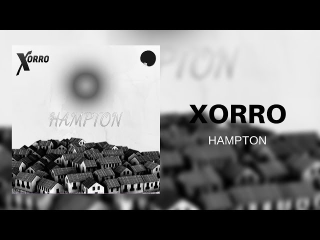 Xorro - Hampton (Remix Stems)