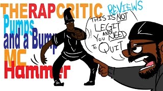 Rap Critic: MC Hammer - Pumps and a Bump