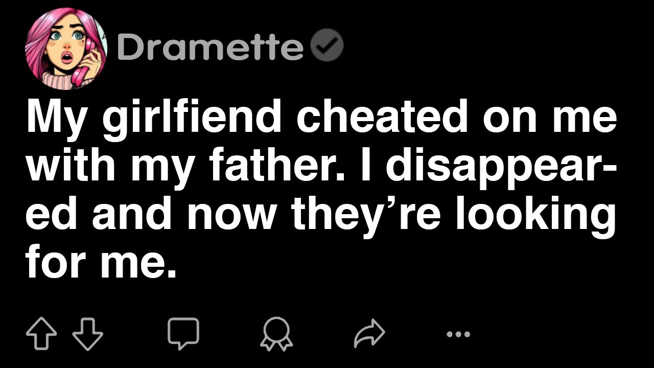 My fiancé cheated on me with my father