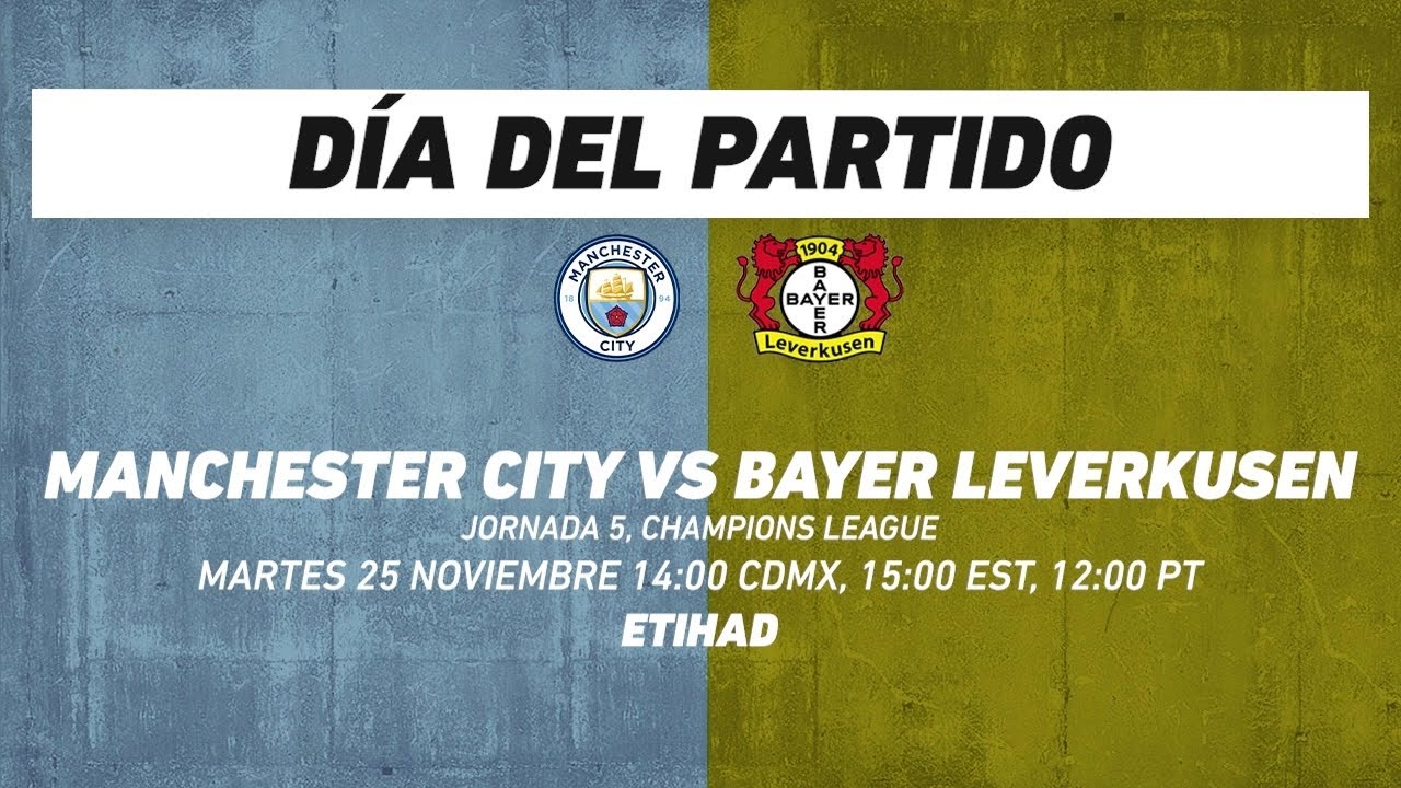 Manchester City vs Bayer Leverkusen, frente a frente: Champions League