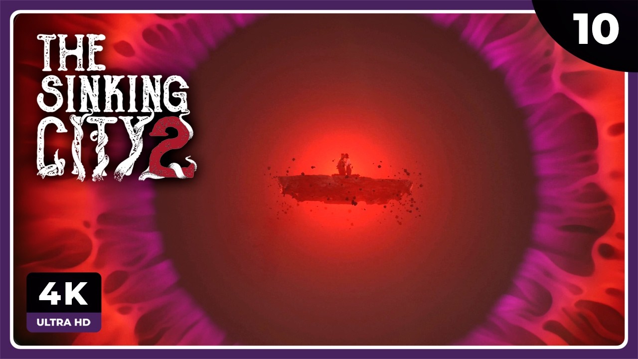 TSC2 #10 | FINAL: TODO SE CIERRA | THE SINKING CITY 2 Gameplay Español