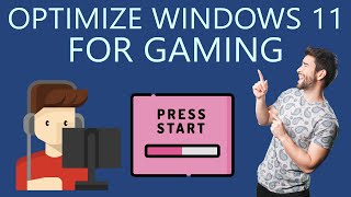 How to Optimize Windows 11 for Gaming?