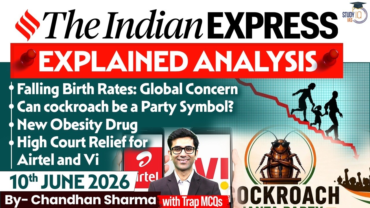 Indian Express Editorial Analysis by Chandan Sharma - 10 June 2026 | UPSC Current Affairs 2026