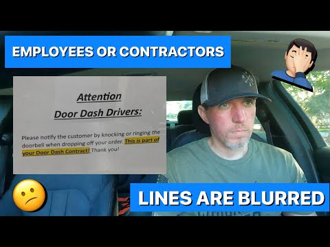 Employees or Contractors? Lines Are Being Blurred - #doordash #dasher #gigwork #fooddelivery