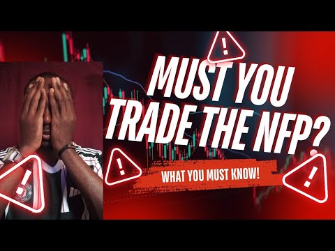 Why You Should Avoid Trading NFP Day!