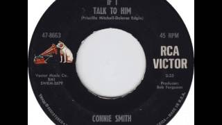 Connie Smith ~ If I Talk To Him.