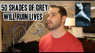 50 Shades Of Grey Will Ruin Lives