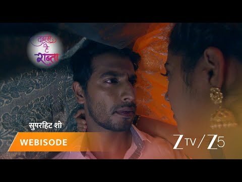 TUJHSE HAI RAABTA | Episode - 267 | Part 2 | Kalyani Rane, Malhar Rane