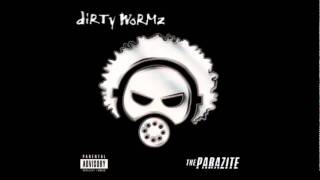Dirty Wormz-The Hate (That Hate Made)