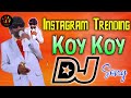 Instagram Trending Koy Koy Dj Song Koy Koy Chirstmas Song Dj Songs Telugu