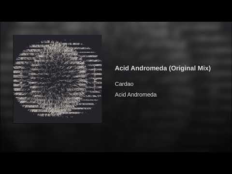 Cardao - Acid Andromeda (Original Mix)