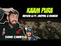 Rayson LG - Kaam Pura Ft Swopnil & Bishesh | Official M/V | (Reaction)