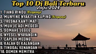 Download lagu Top 10 DJ Bali Terbaru Dan Viral || Kumpulan DJ Bali Full Bass 2024 mp3