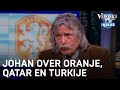 Johan kritisch op Oranje over Qatar en Turkije: 'Ze moeten een statement maken!' | VERONICA INSIDE