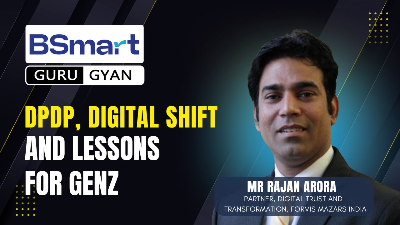 Rich Insights on Digitalisation and DPDP from Forvis Mazar’s tech stalwart