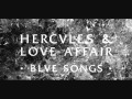 Hercules And Love Affair - Painted Eyes 