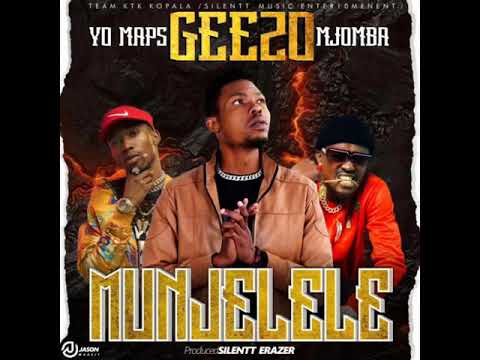 GEEZO X YO MAPS X MJOMBA-munjelele