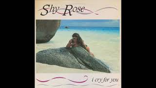 Shy Rose — I Cry For You (1987 Italodisco)