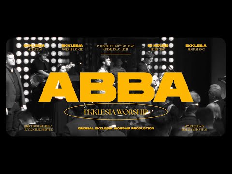 Ekklesia Arad l ABBA