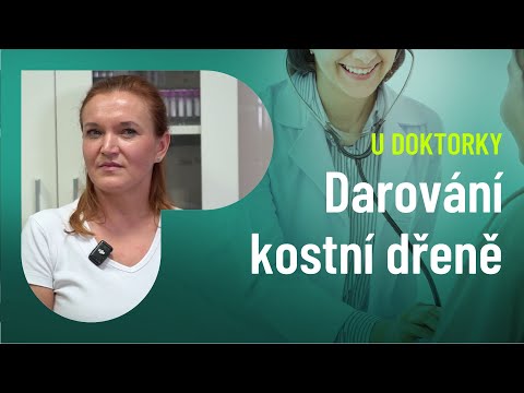 Darování kostní dřeně: Zachránit život zabere jen pár hodin!