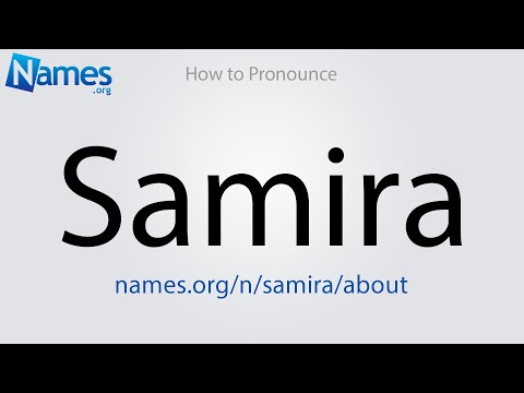How to Pronounce Samira