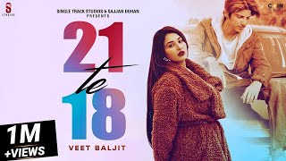 New Punjabi Songs 2022  21 Te 18 (Official Video) 