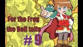 Let's Play For the frog the bell tolls (Deutsch) GB Teil 9 -- Ribbit--