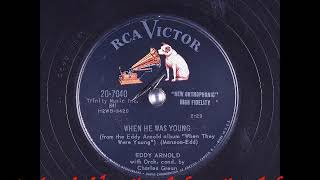 Eddy Arnold ~ When He was Young (1958)