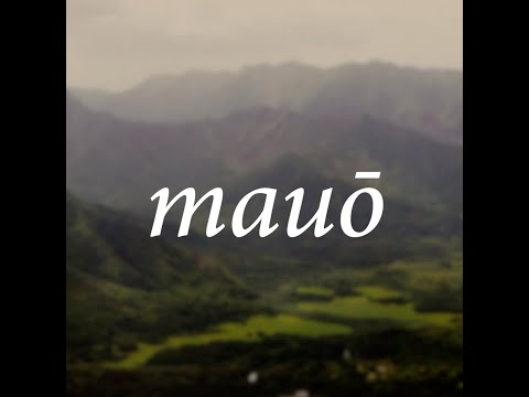 Hawaiian Word of the Week: Mauō
