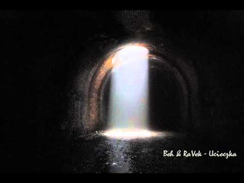 Beh&RaVek - Ucieczka (Pakt Potrzeb)