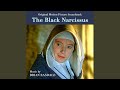 The Black Narcissus: Opening (1947)