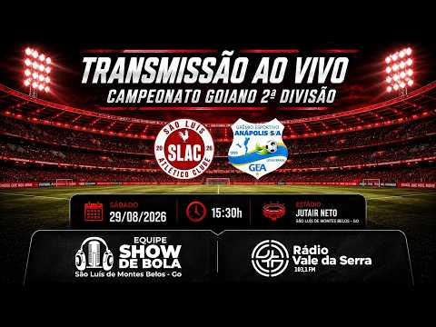 TRANSMISSÃO  SÃO LUIS A.C 02  X 01 GREMIO ANAPOLIS - GOIANÃO 2ª DIVISÃO