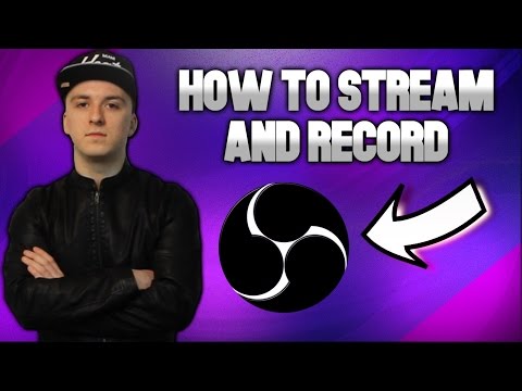 How To Record Games with Open Broadcaster Software OBS Tutorial 1